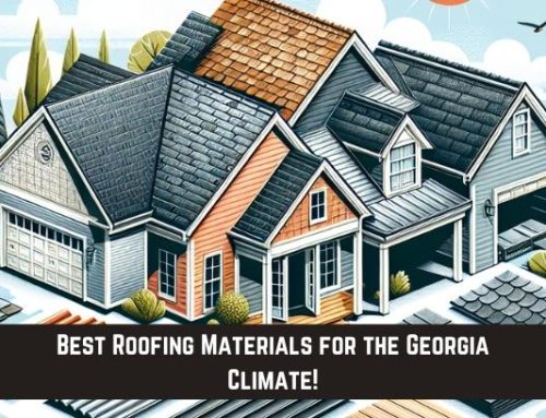 Best Roofing Materials for the Georgia Climate!